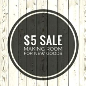 $5 or less! Get them while they last!